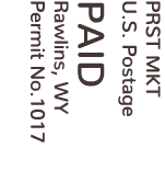 PRST MKT U.S. Postage PAID Rawlins, WY Permit No.1017