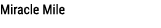 Miracle Mile
